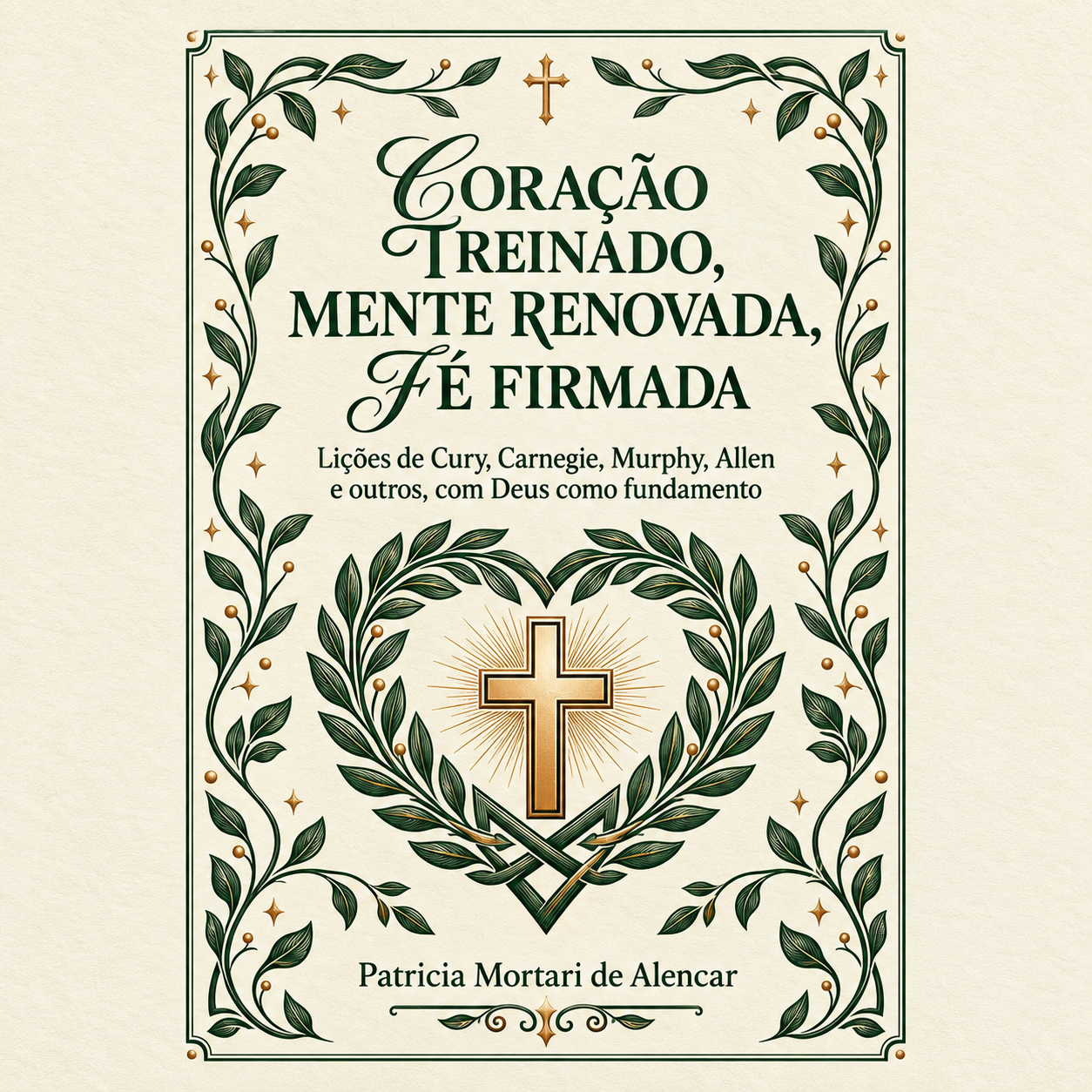 Capa de Coração treinado, mente renovada, fé firmada